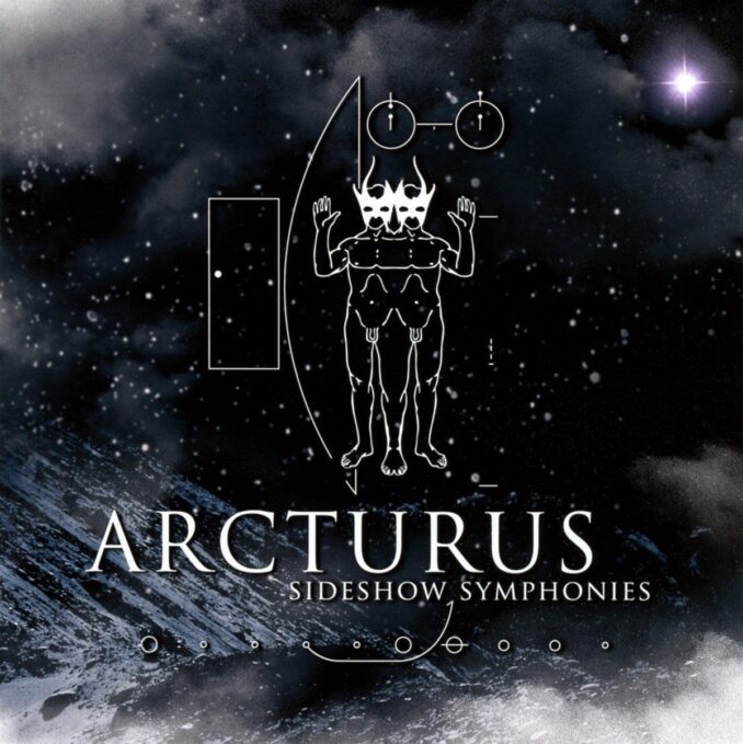 ARCTURUS - Sideshow Symphonies ARCTURUS - Sideshow Symphonies