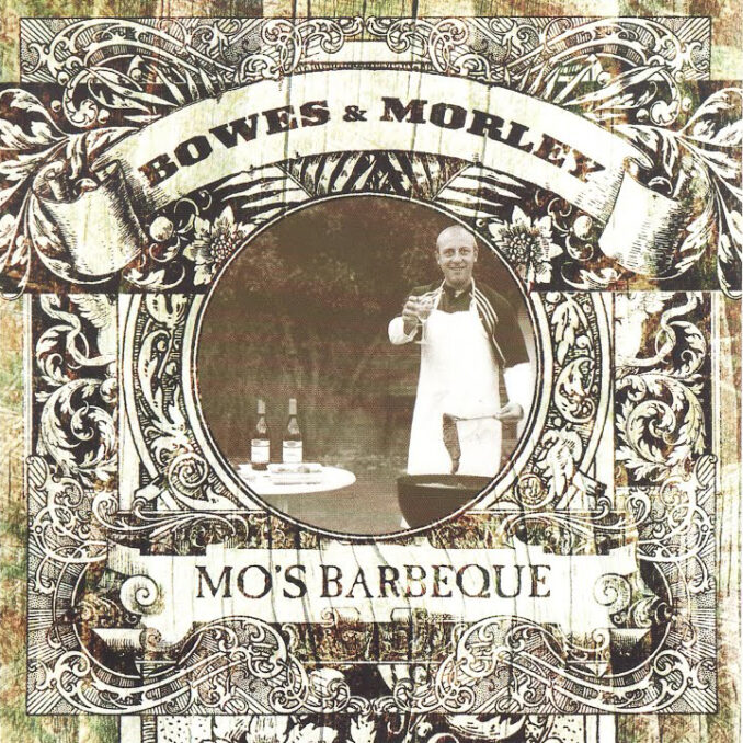 BOWES & MORLEY - Mo's Barbecue