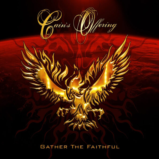 CAIN'S OFFERING - Gather The Faithful CAIN'S OFFERING - Gather The Faithful