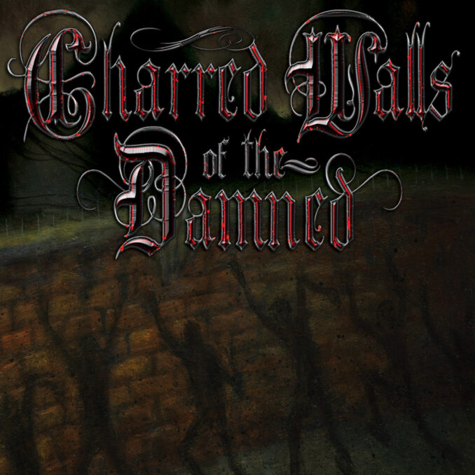 CHARRED WALLS OF THE DAMNED - Charred Walls Of The Damned CHARRED WALLS OF THE DAMNED - Charred Walls Of The Damned