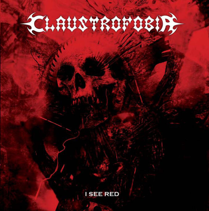 CLAUSTROFOBIA - I See Red CLAUSTROFOBIA - I See Red
