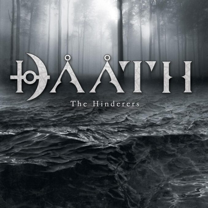 DAATH - The Hinderers DAATH - The Hinderers
