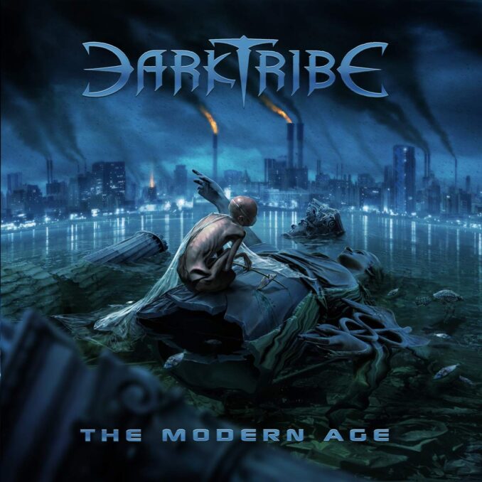 DARKTRIBE - The Modern Age DARKTRIBE - The Modern Age