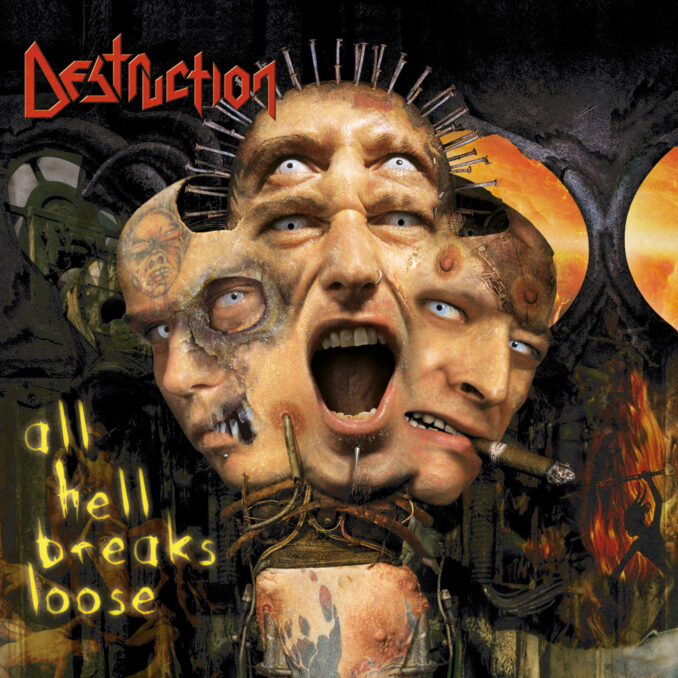 DESTRUCTION – All Hell Breaks Loose (Remastered) DESTRUCTION – All Hell Breaks Loose (Remastered)