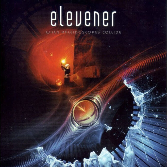ELEVENER - When Kaleidoscopes Collide ELEVENER - When Kaleidoscopes Collide