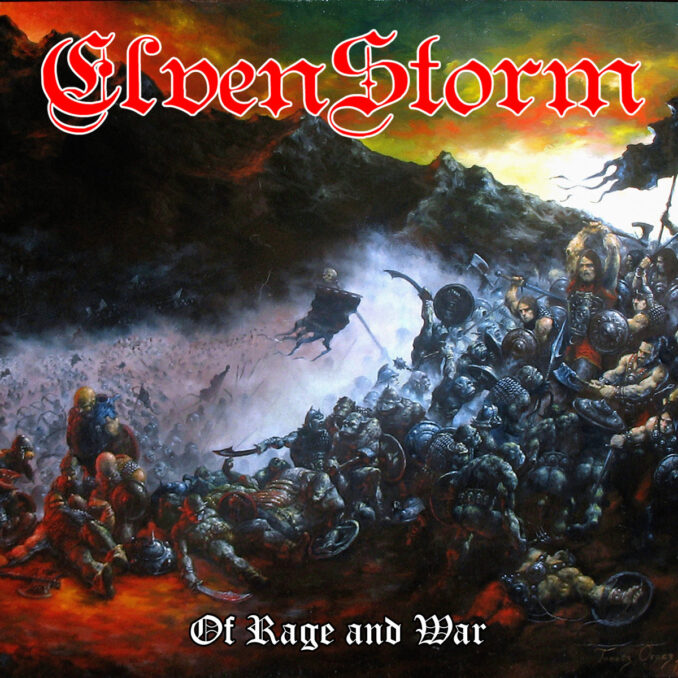 ELVENSTORM - Of Rage And War