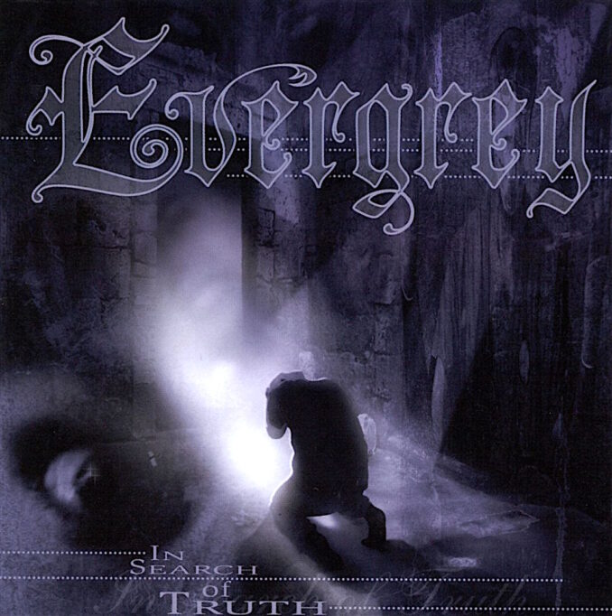 EVERGREY - In Search Of Truth