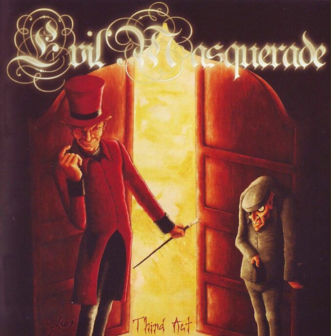 EVIL MASQUERADE - Third Act EVIL MASQUERADE - Third Act
