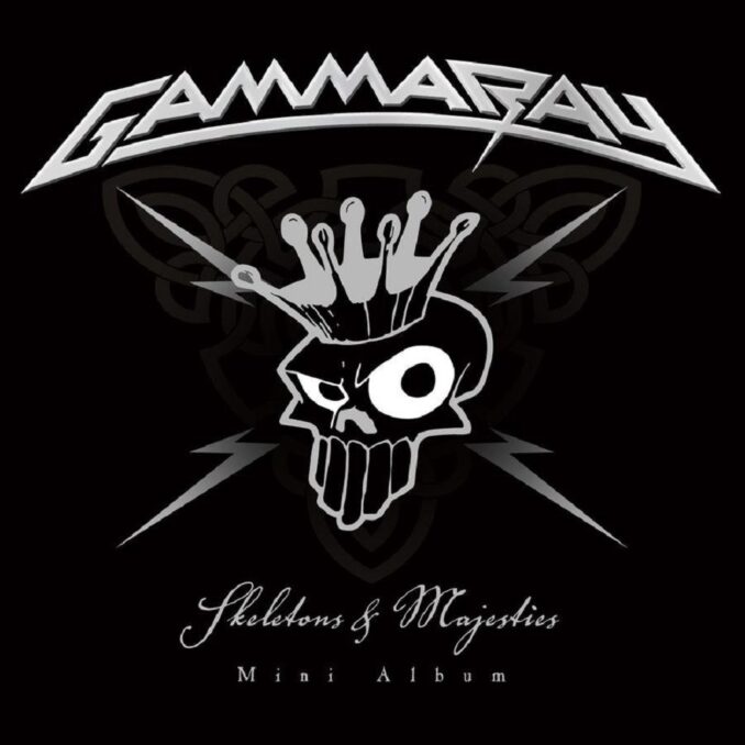 GAMMA RAY - Skeletons & Majesties GAMMA RAY - Skeletons & Majesties