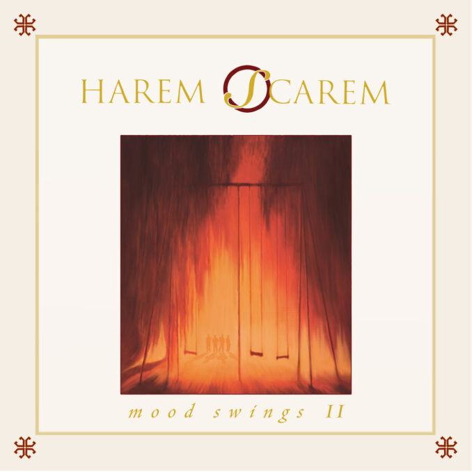 HAREM SCAREM - Mood Swings II HAREM SCAREM - Mood Swings II
