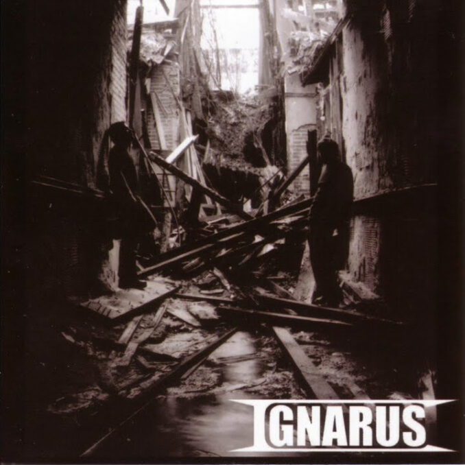 IGNARUS - Ignarus IGNARUS - Ignarus