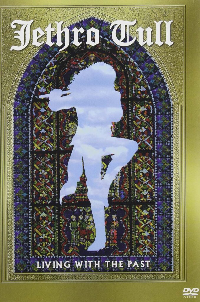 JETHRO TULL - Living With The Past JETHRO TULL - Living With The Past