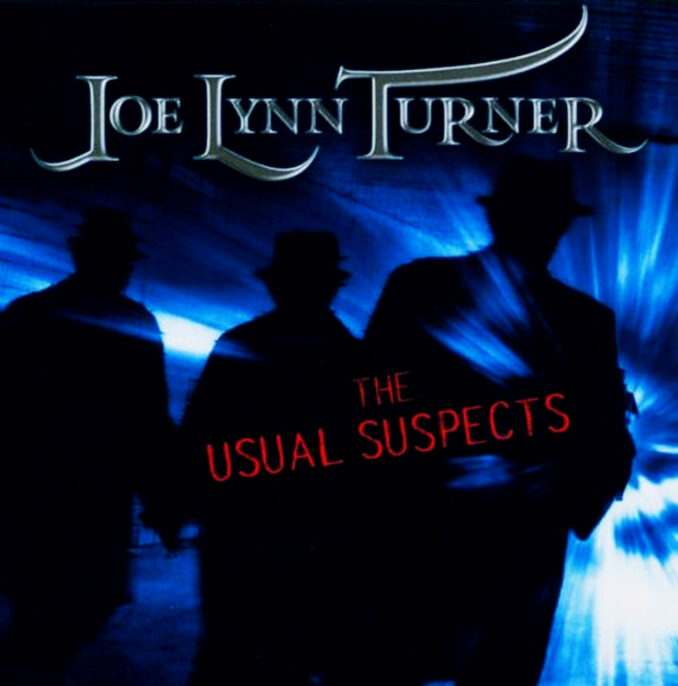 JOE LYNN TURNER - The Usual Suspects JOE LYNN TURNER - The Usual Suspects