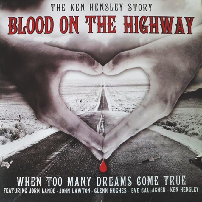 KEN HENSLEY - Blood On The Highway KEN HENSLEY - Blood On The Highway