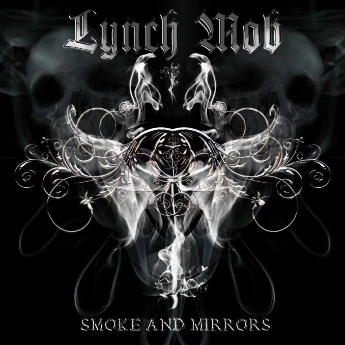 LYNCH MOB - Smoke And Mirrors LYNCH MOB - Smoke And Mirrors