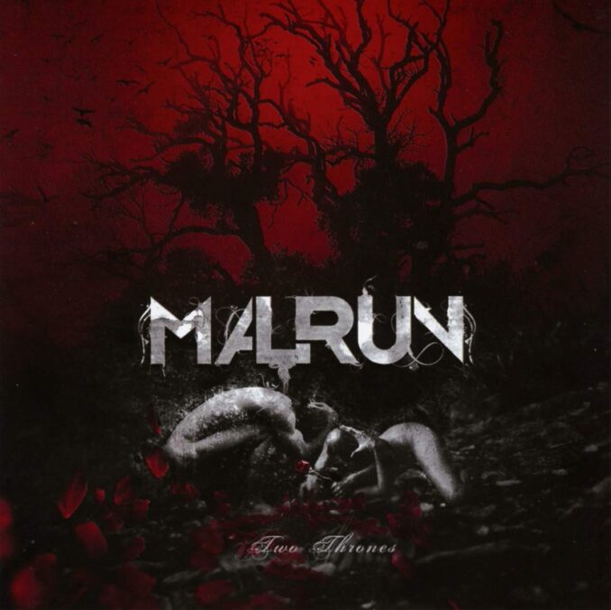 MALRUN - Two Thrones MALRUN - Two Thrones