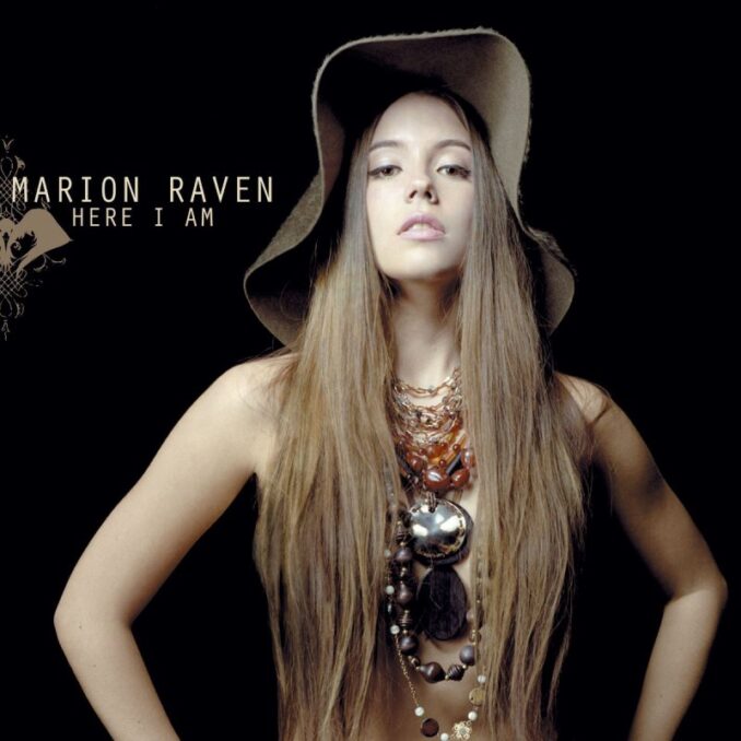 MARION RAVEN - Here I Am MARION RAVEN - Here I Am