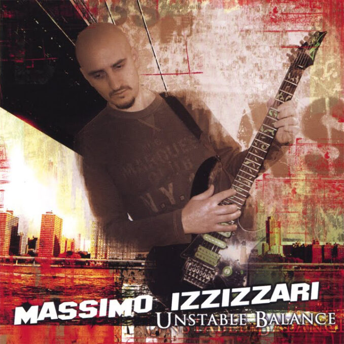 MASSIMO IZZIZZARI - Unstable Balance MASSIMO IZZIZZARI - Unstable Balance
