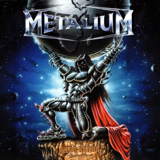 METALIUM - Hero Nation - Chapter Three