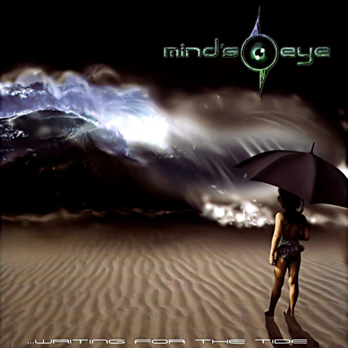 MIND'S EYE - Waiting For The Tide (Reissue) MIND'S EYE - Waiting For The Tide (Reissue)