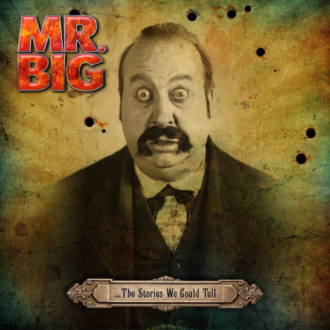 MR. BIG - The Stories We Could Tell MR. BIG - The Stories We Could Tell