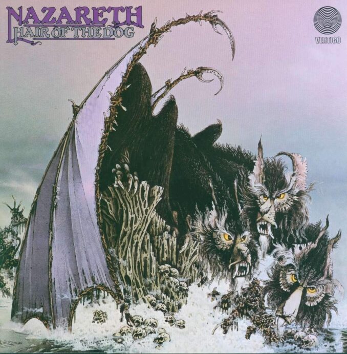 NAZARETH - Hair Of The Dog NAZARETH - Hair Of The Dog
