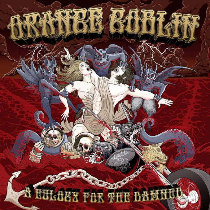 ORANGE GOBLIN - A Eulogy For The Damned ORANGE GOBLIN - A Eulogy For The Damned