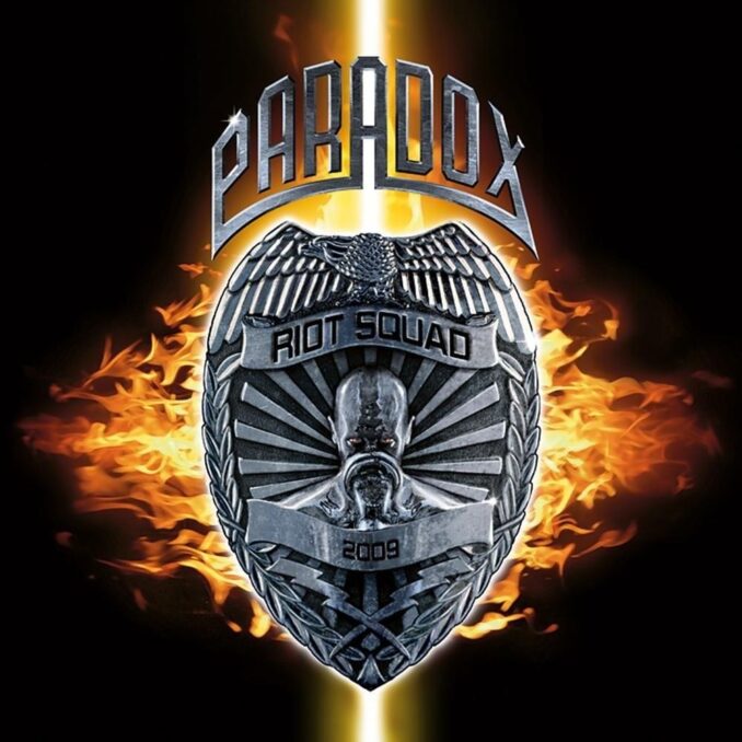 PARADOX - Riot Squad PARADOX - Riot Squad