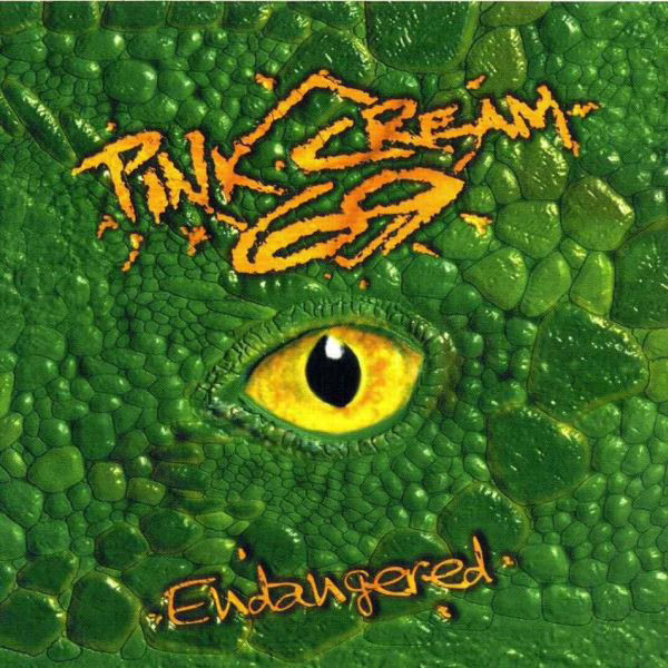 PINK CREAM 69 - Endangered