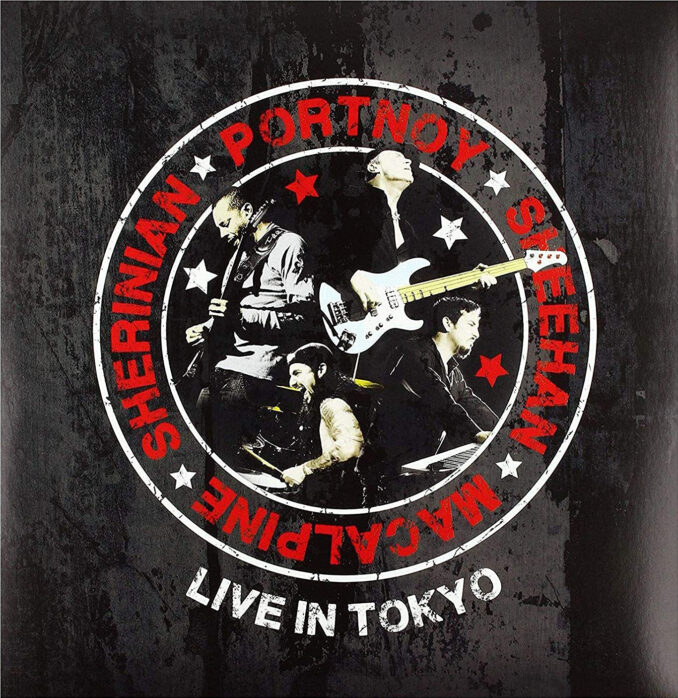 PORTNOY/SHEEHAN/MACALPINE/SHERINIAN - Live In Tokyo PORTNOY/SHEEHAN/MACALPINE/SHERINIAN - Live In Tokyo