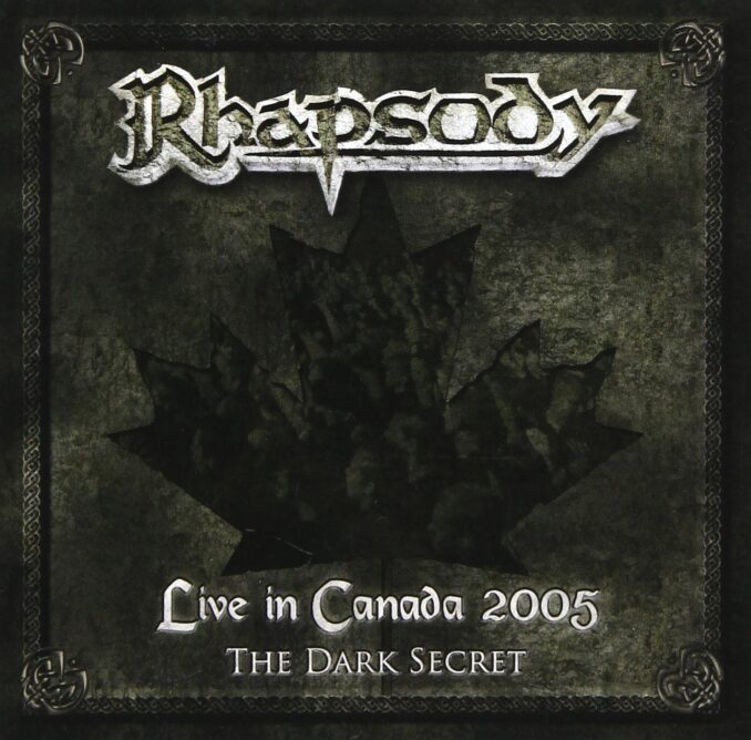 RHAPSODY - Live in Canada 2005 - The Dark Secret