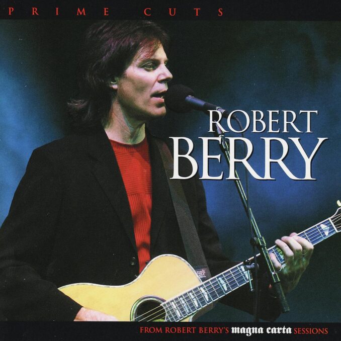ROBERT BERRY - Prime Cuts