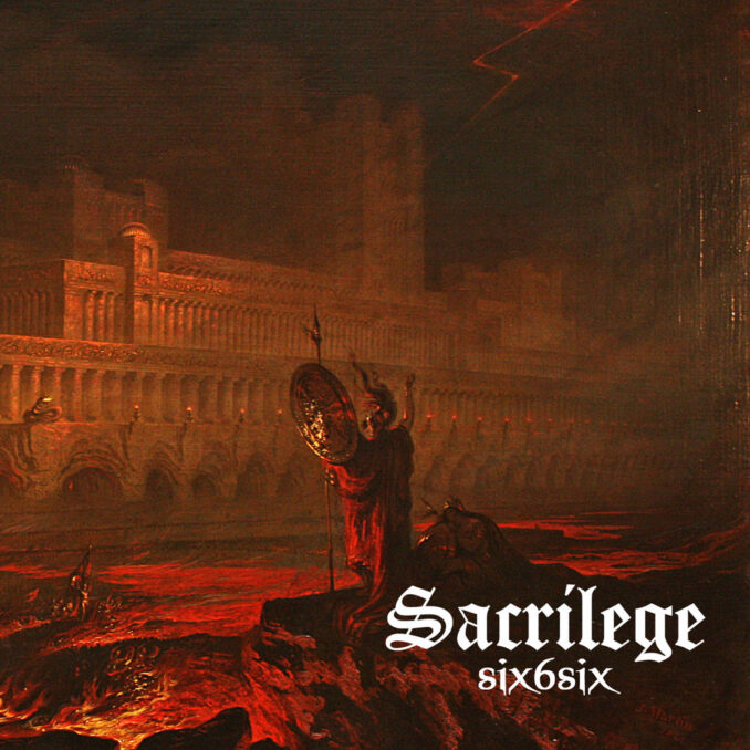 SACRILEGE - Six6six SACRILEGE - Six6six