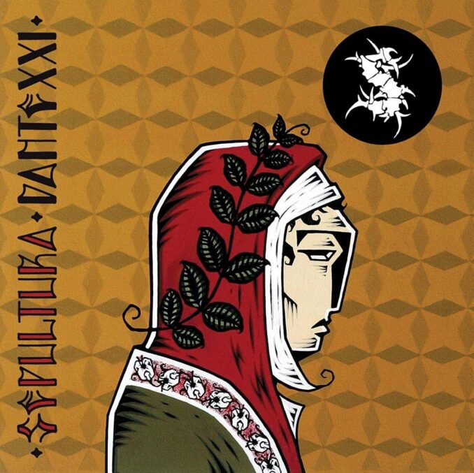 SEPULTURA - Dante XXI