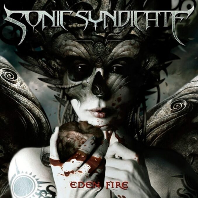 SONIC SYNDICATE - Eden Fire