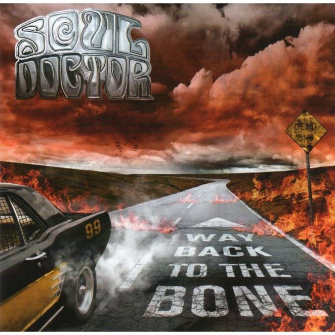SOUL DOCTOR - Way Back To The Bone SOUL DOCTOR - Way Back To The Bone