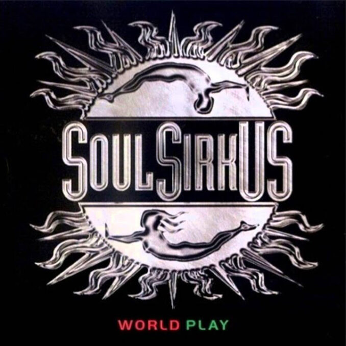SOUL SIRKUS - World Play