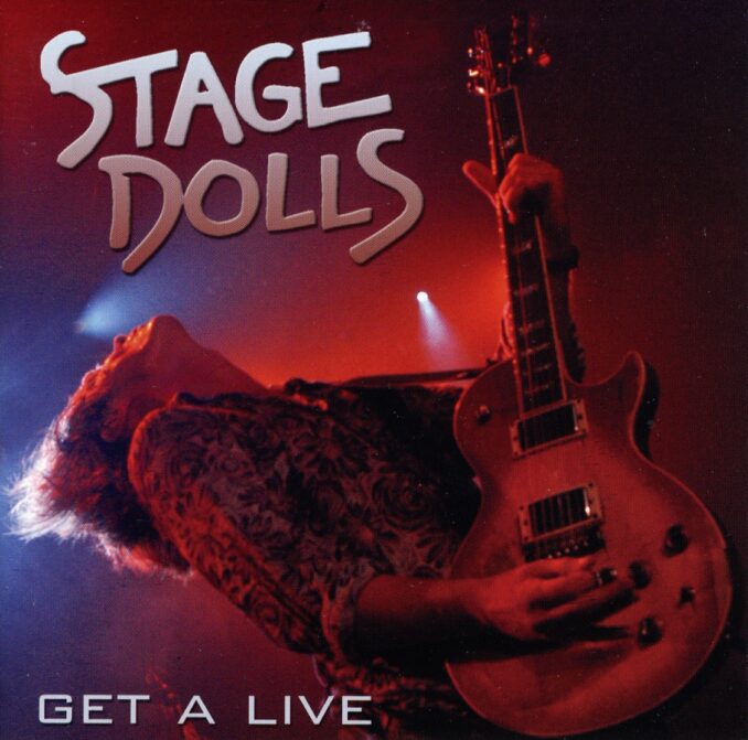 STAGE DOLLS - Get A Live STAGE DOLLS - Get A Live