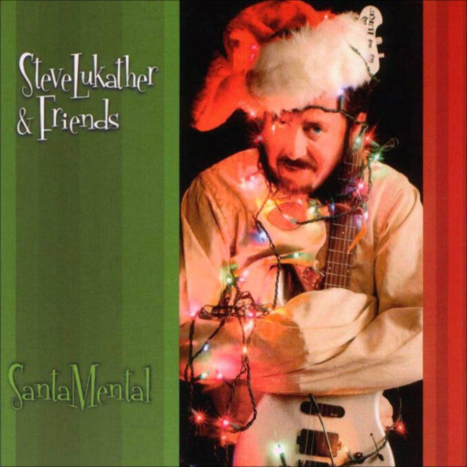 STEVE LUKATHER - SantaMental STEVE LUKATHER - SantaMental