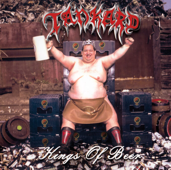 TANKARD - Kings Of Beer TANKARD - Kings Of Beer
