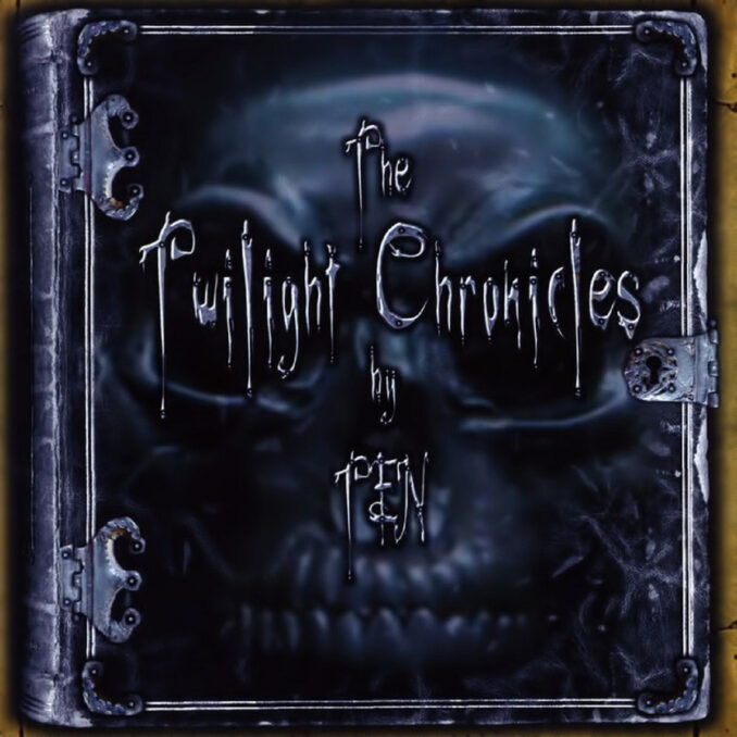 TEN - The Twilight Chronicles TEN - The Twilight Chronicles