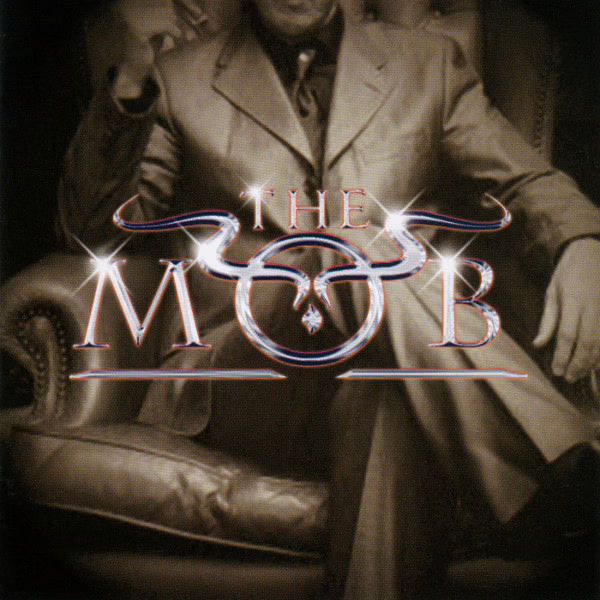THE MOB - The Mob