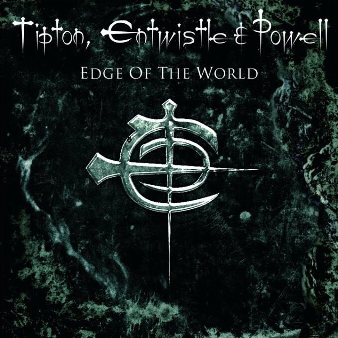 TIPTON, ENTWISTLE AND POWELL - Edge Of The World TIPTON, ENTWISTLE AND POWELL - Edge Of The World