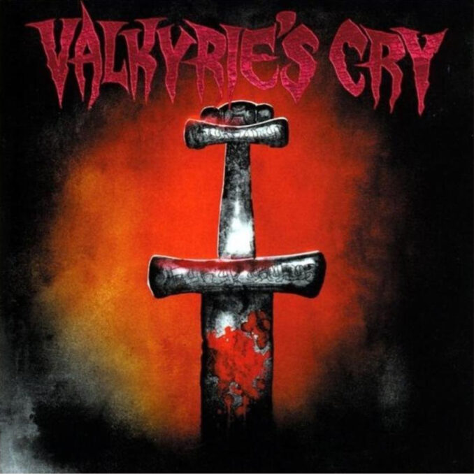 VALKYRIE'S CRY - Valkyrie's Cry VALKYRIE'S CRY - Valkyrie's Cry