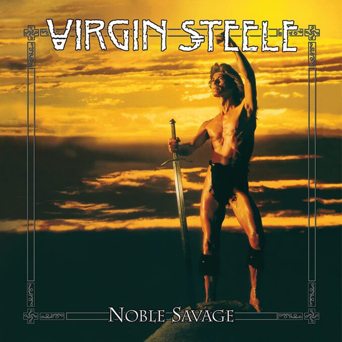 VIRGIN STEELE - Noble Savage VIRGIN STEELE - Noble Savage