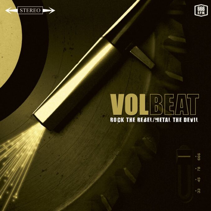 VOLBEAT - Rock The Rebel/Metal The Devil VOLBEAT - Rock The Rebel/Metal The Devil
