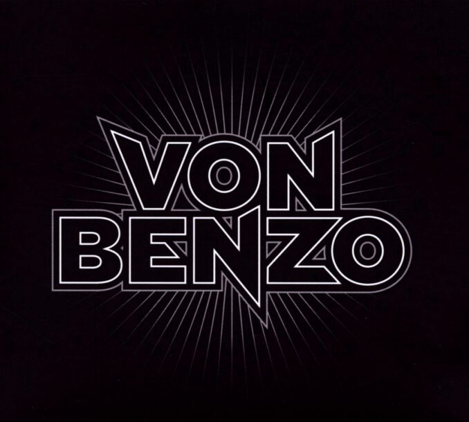 VON BENZO - Von Benzo VON BENZO - Von Benzo