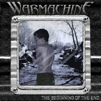 WARMACHINE - The Beginning Of The End