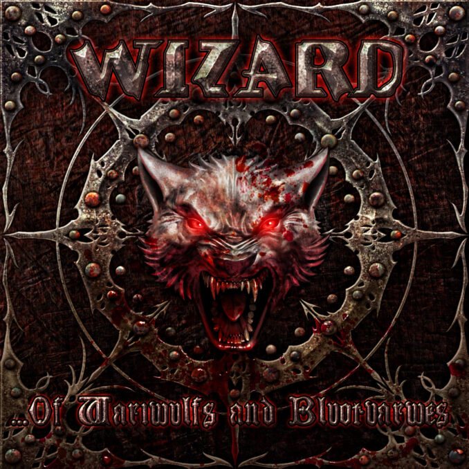 WIZARD - ... Of Wariwulfs And Bluotvarwes WIZARD - ... Of Wariwulfs And Bluotvarwes