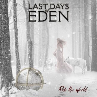 LAST DAYS OF EDEN - Ride The World